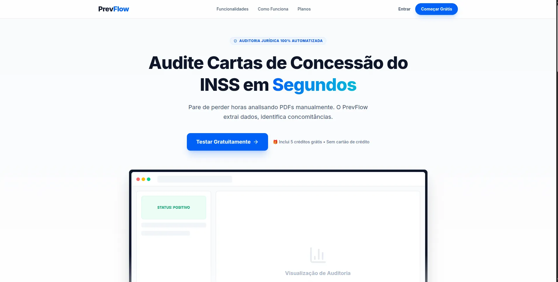 Página inicial do PrevFlow com o título "Audite Cartas de Concessão do INSS em segundos" e uma tela de auditoria com status positivo.
